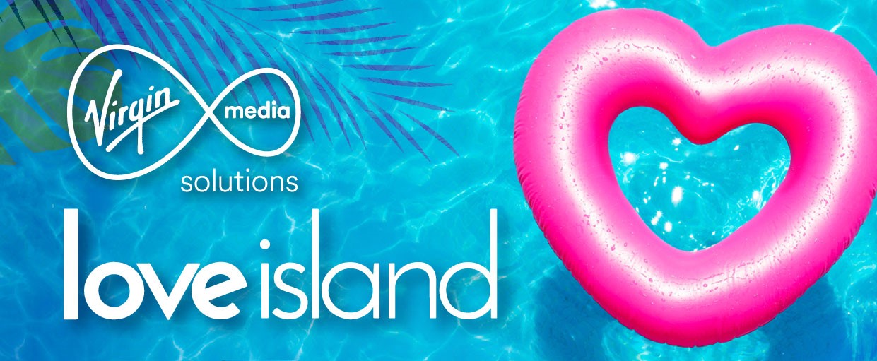 Love Island on Virgin Media Television - Sponsorship Now Available