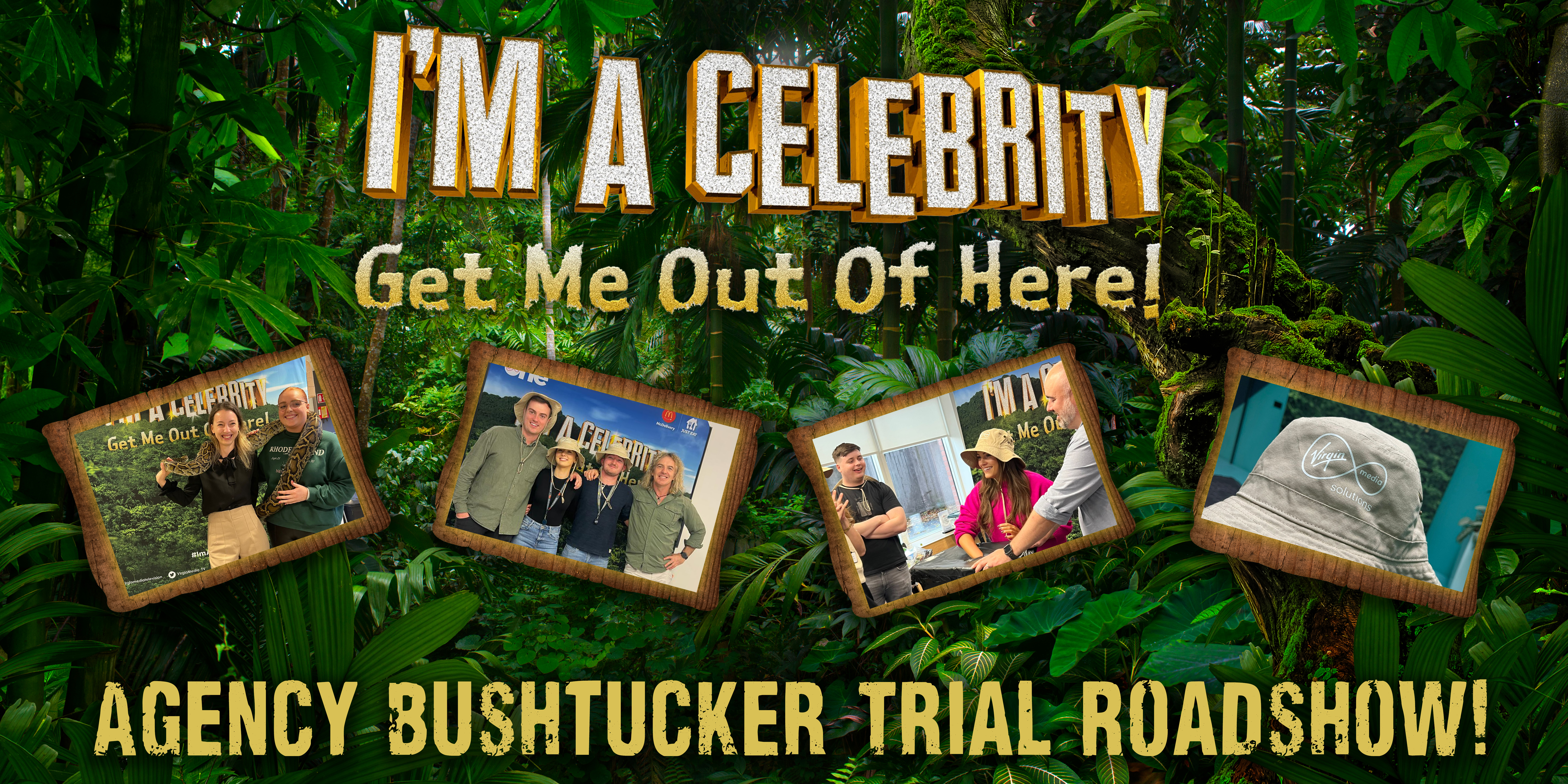 Virgin Media Solutions celebrate launch of I'm A Celeb with Agency Bushtucker Trial Roadshow